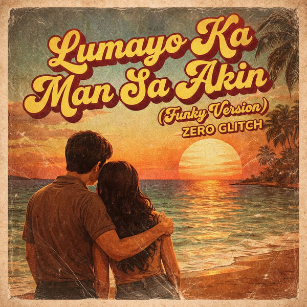 Lumayo Ka Man Sa Akin (Funk Rock Version) - Cover